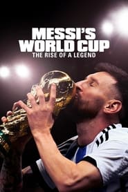 پوستر رسمی سریال Messi's World Cup: The Rise of a Legend (2024)