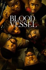 پوستر رسمی فیلم Blood Vessel (2023)