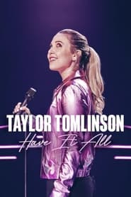 پوستر رسمی فیلم Taylor Tomlinson: Have It All (2024)