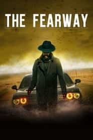 پوستر رسمی فیلم The Fearway (2023)