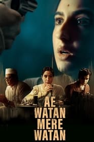 پوستر رسمی فیلم Ae Watan Mere Watan (2024)