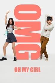 پوستر رسمی فیلم OMG! Oh My Girl (2022)