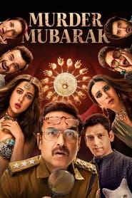 پوستر رسمی فیلم Murder Mubarak (2024)