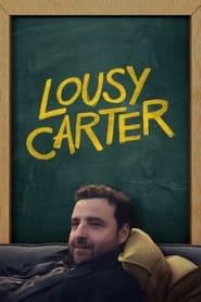 پوستر رسمی فیلم Lousy Carter (2024)