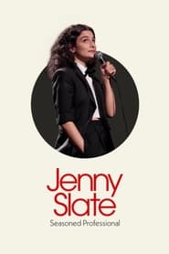 پوستر رسمی فیلم Jenny Slate: Seasoned Professional (2024)