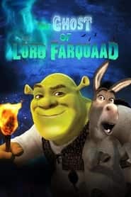 پوستر رسمی فیلم The Ghost of Lord Farquaad (2003)