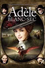 پوستر رسمی فیلم The Extraordinary Adventures of Adèle Blanc-Sec (2010)
