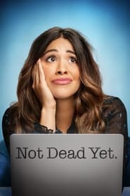 پوستر رسمی سریال Not Dead Yet (2023)