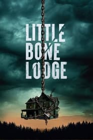 پوستر رسمی فیلم Little Bone Lodge (2023)