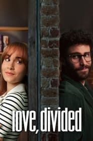 پوستر رسمی فیلم Love, Divided (2024)