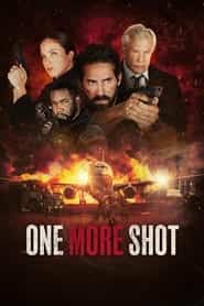 پوستر رسمی فیلم One More Shot (2024)