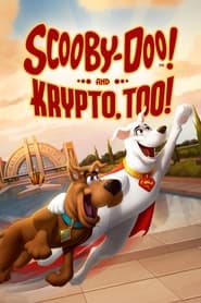 پوستر رسمی فیلم Scooby-Doo! and Krypto, Too! (2023)