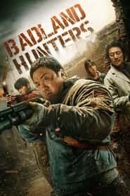 پوستر رسمی فیلم Badland Hunters (2024)
