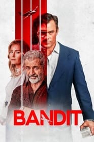 پوستر رسمی فیلم Bandit (2022)