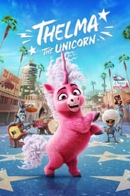 پوستر رسمی فیلم Thelma the Unicorn (2024)