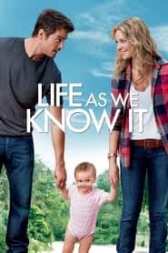 پوستر رسمی فیلم Life As We Know It (2010)