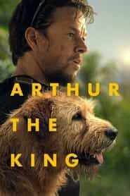 پوستر رسمی فیلم Arthur the King (2024)