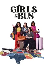 پوستر رسمی سریال The Girls on the Bus (2024)