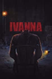 پوستر رسمی فیلم Ivanna (2022)