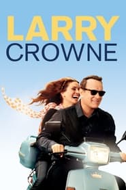 پوستر رسمی فیلم Larry Crowne (2011)