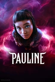 پوستر رسمی سریال Pauline (2024)