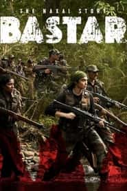 پوستر رسمی فیلم Bastar: The Naxal Story (2024)