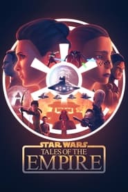 پوستر رسمی سریال Star Wars: Tales of the Empire (2024)