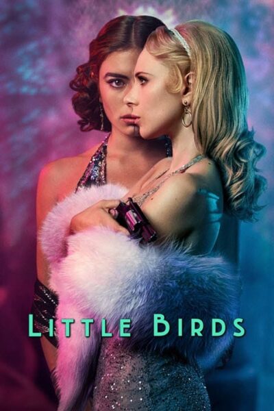 پوستر رسمی سریال Little Birds (2020)
