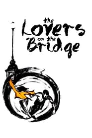پوستر رسمی فیلم The Lovers on the Bridge (1991)