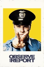 پوستر رسمی فیلم Observe and Report (2009)