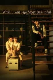 پوستر رسمی سریال When I Was the Most Beautiful (2020)