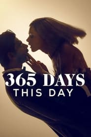 پوستر رسمی فیلم 365 Days: This Day (2022)