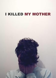 پوستر رسمی فیلم I Killed My Mother (2009)