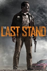 پوستر رسمی فیلم The Last Stand (2013)
