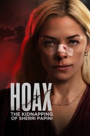 پوستر رسمی فیلم Hoax: The Kidnapping of Sherri Papini (2023)