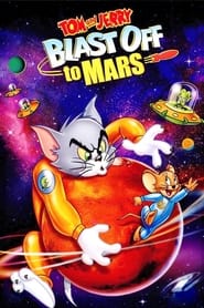 پوستر رسمی فیلم Tom and Jerry Blast Off to Mars! (2005)