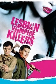 پوستر رسمی فیلم Lesbian Vampire Killers (2009)