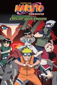 پوستر رسمی فیلم Naruto the Movie: Guardians of the Crescent Moon Kingdom (2006)