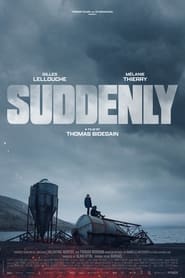 پوستر رسمی فیلم Suddenly (2023)