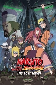 پوستر رسمی فیلم Naruto Shippuden the Movie: The Lost Tower (2010)