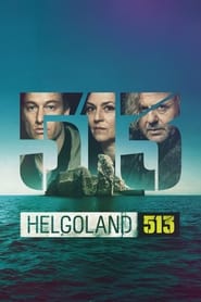 پوستر رسمی سریال Helgoland 513 (2024)