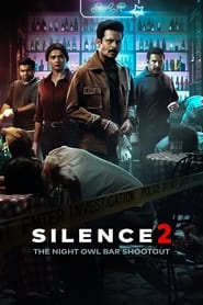 پوستر رسمی فیلم Silence 2: The Night Owl Bar Shootout (2024)