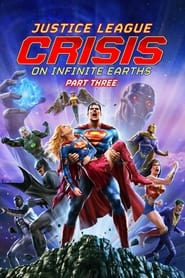 پوستر رسمی فیلم Justice League: Crisis on Infinite Earths Part Three (2024)