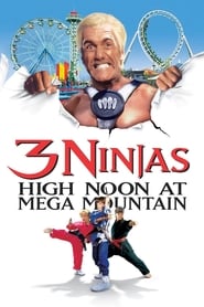 پوستر رسمی فیلم 3 Ninjas: High Noon at Mega Mountain (1998)