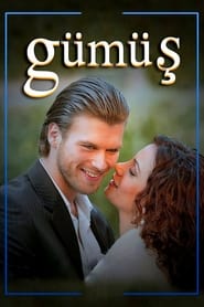 پوستر رسمی سریال Gumus (2005)