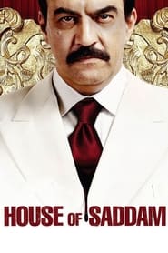 پوستر رسمی سریال House of Saddam (2008)
