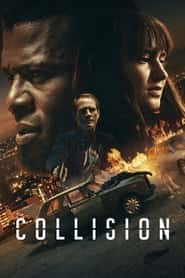 پوستر رسمی فیلم Collision (2022)