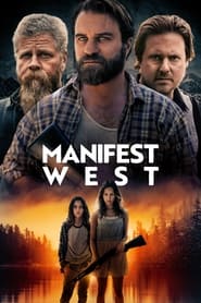 پوستر رسمی فیلم Manifest West (2022)
