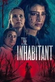 پوستر رسمی فیلم The Inhabitant (2022)