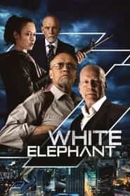 پوستر رسمی فیلم White Elephant (2022)